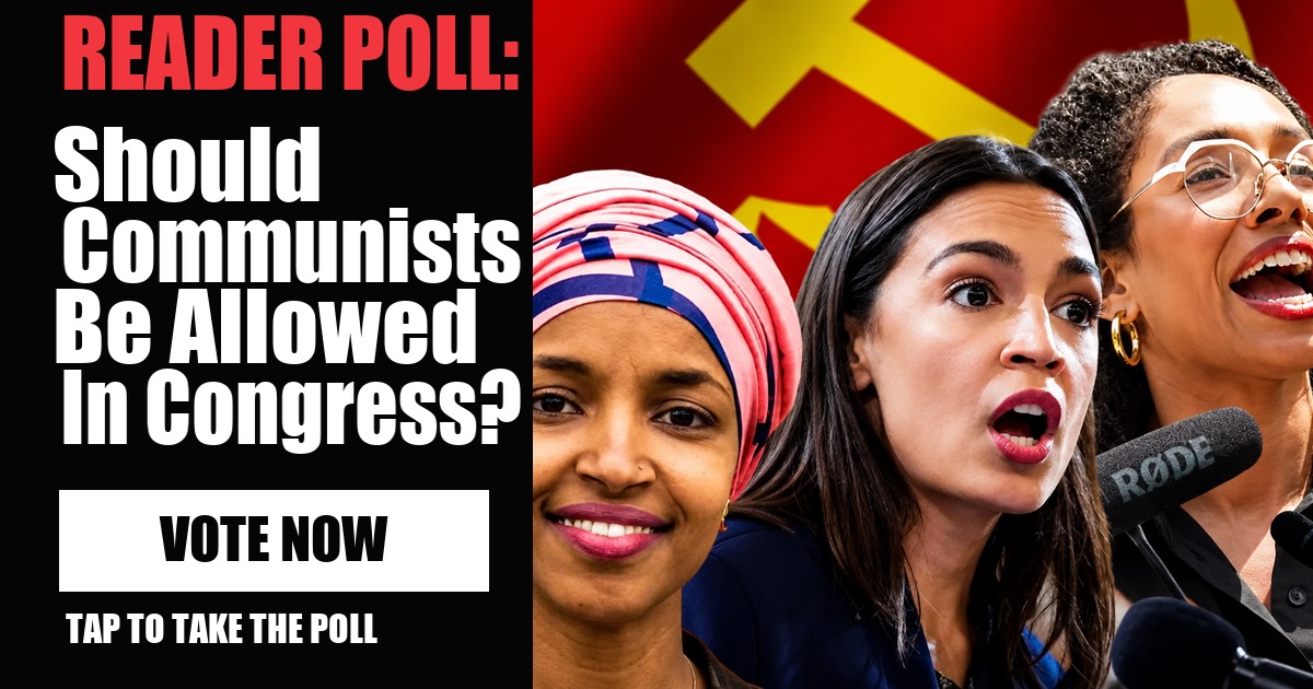 READER POLL: Should Communists Be Allowed In Congress? image