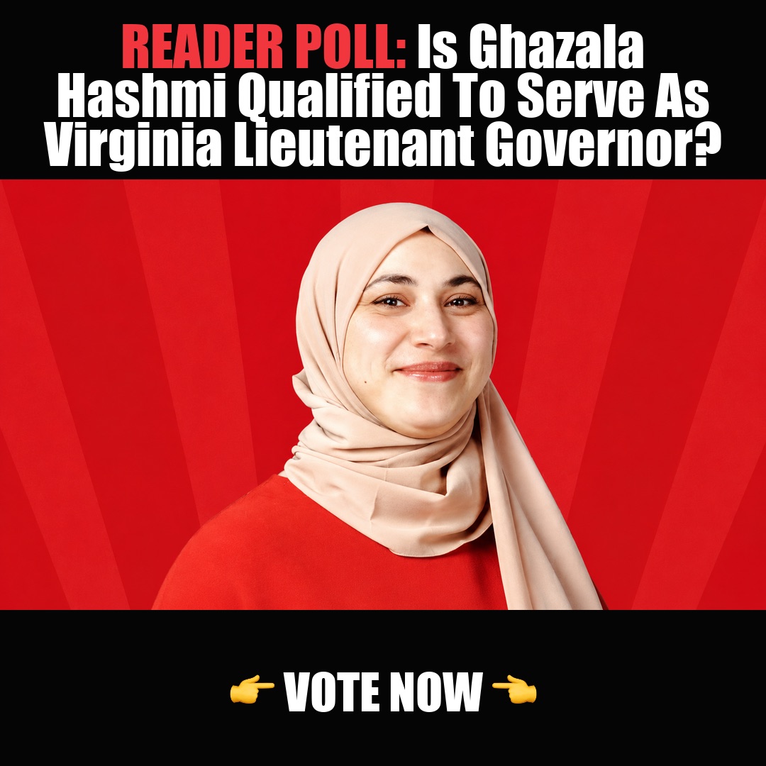 READER POLL: Is Ghazala Hashmi Qualified To Serve As Virginia Lieutenant Governor? vote now